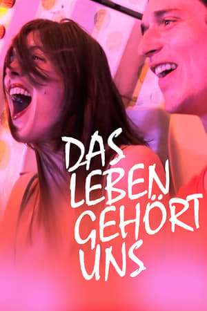 Poster Das Leben gehört uns 2011