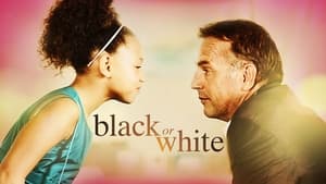 Black or White (2014)