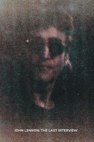 John Lennon: The Last Interview