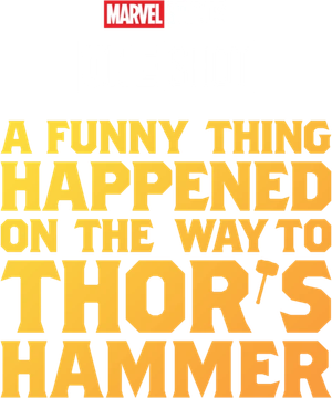 Marvel One-Shot: A Funny Thing Happened on the Way to Thor's Hammer