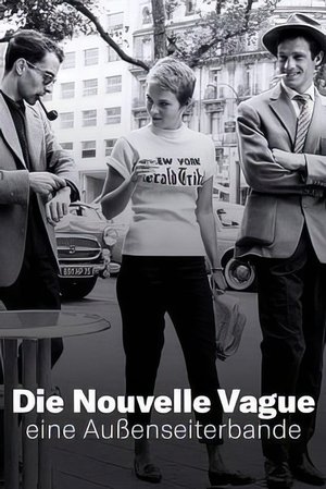Die Nouvelle Vague, eine Außenseiterbande