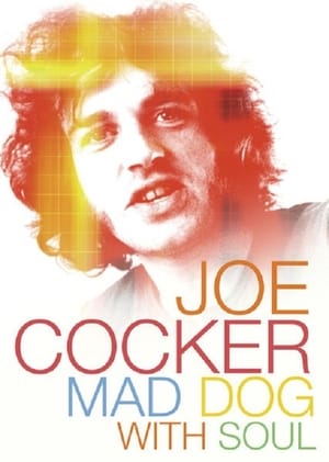 Poster Joe Cocker - Mad Dog with Soul 2017