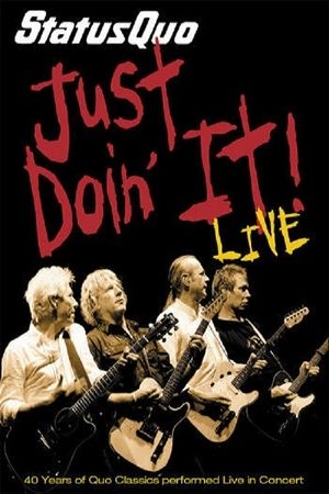 Status Quo - Just Doin' It! poster