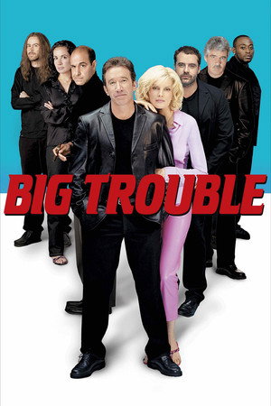 Big Trouble