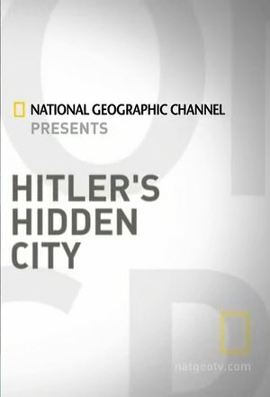 Hitler's Hidden City (2009)