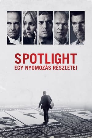 Spotlight - Egy nyomozás részletei 2015