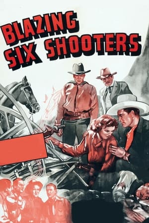 Poster Blazing Six Shooters 1940