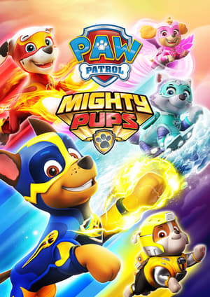 Poster PAW Patrol: Mighty Pups 2018