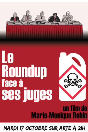 Le Roundup face à ses juges