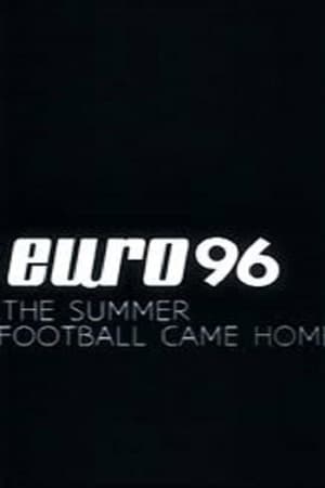 Euro 96: The Summer Football Came Home film complet