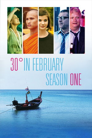 30 Degrees in February - Season 1