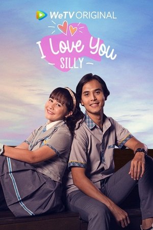 Poster I Love You Silly Saison 1 Épisode 1 2021