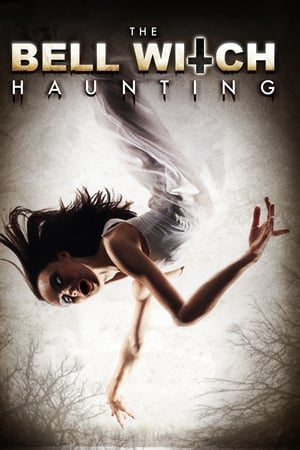 Poster di The Bell Witch Haunting