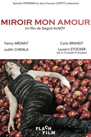Poster Miroir mon amour 2012