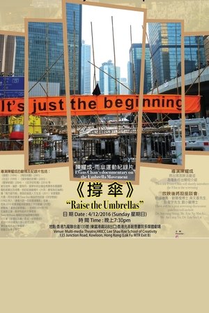 Poster Raise The Umbrellas (2016)