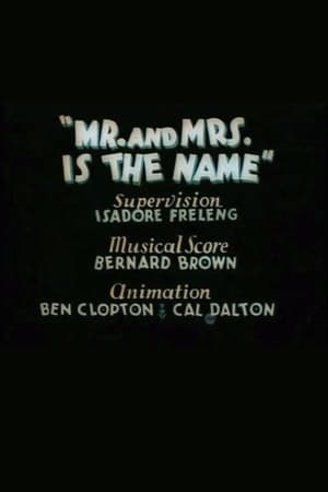 Mr. and Mrs. Is the Name poster