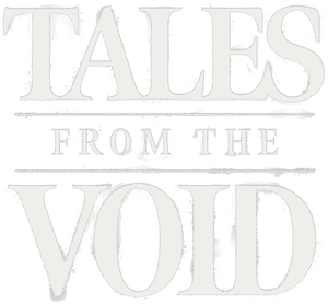 Tales from the Void — Logos 2