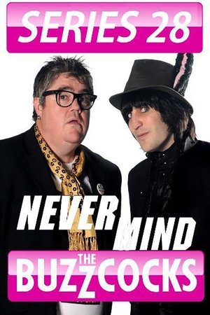 Never Mind the Buzzcocks: Season 28