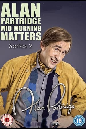 Mid Morning Matters with Alan Partridge: Season 2