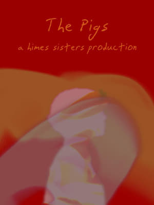 The Pigs film complet