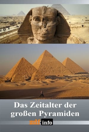 Image Das Zeitalter der großen Pyramiden