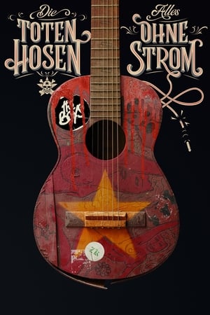 Poster Die Toten Hosen - Alles ohne Strom (2019)