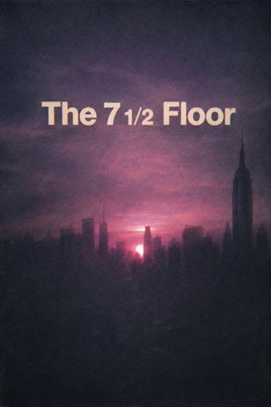The 7 1/2 Floor Orientation