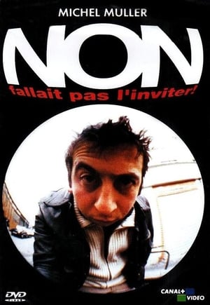 Poster Non, fallait pas l'inviter ! (2001)