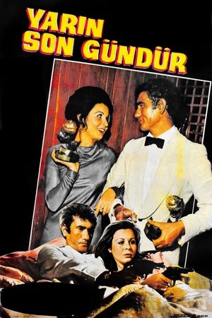 Poster Yarın Son Gündür (1971)