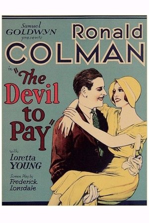 The Devil to Pay! The Devil to Pay!