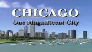 Chicago: One Magnificent City film complet