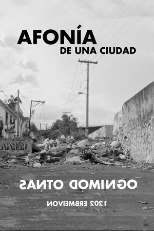 Afonia de una ciudad, Santo Domingo