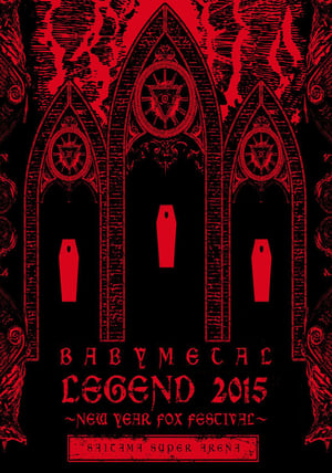Image BABYMETAL ‎– Legend 2015 - New Year Fox Festival