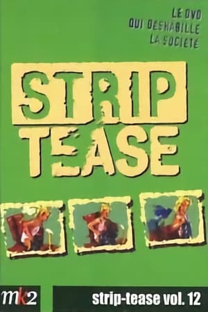 Strip-Tease Intégrale (vol. 12)