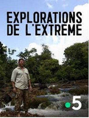 Explorations de l'extrême