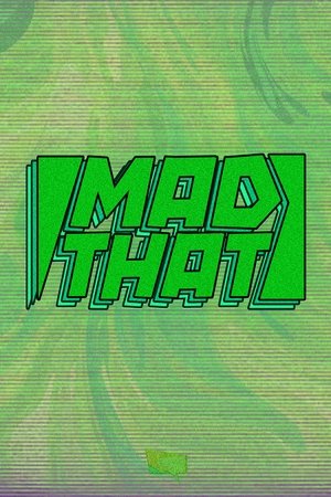 Mad That - Season 2