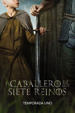 El caballero de los Siete Reinos: Temporada 1