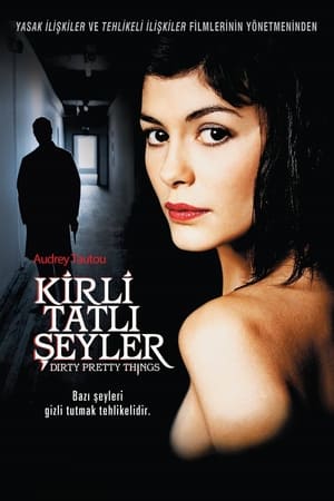 Kirli Tatlı Şeyler 2002