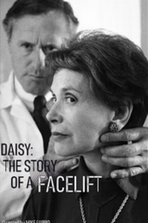 Daisy: The Story of a Facelift poster