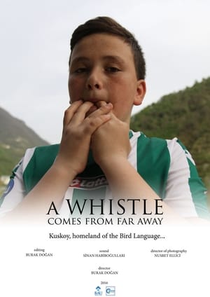 A Whistle comes from far away film complet
