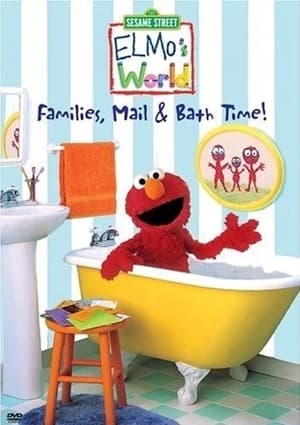 Poster Sesame Street: Elmo's World: Families, Mail & Bath Time! 2004
