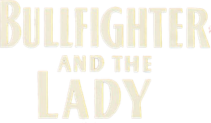 Bullfighter and the Lady