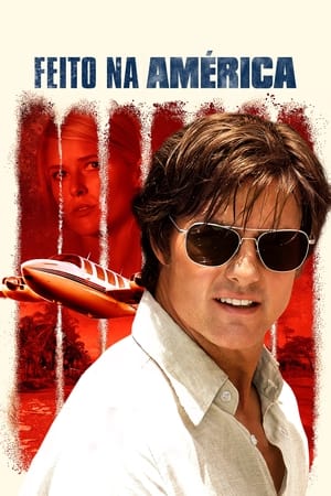 Barry Seal: Traficante Americano (2017)