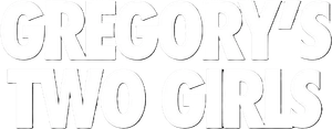 Gregory's Two Girls