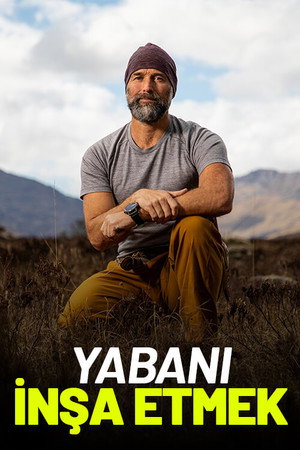 Yabanı İnşa Etmek