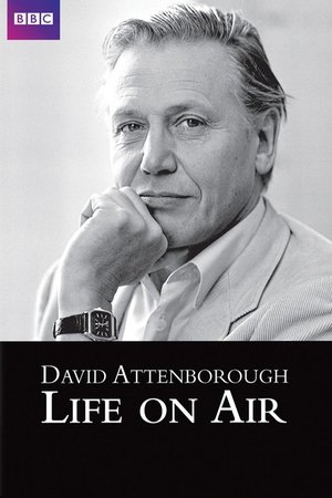 Life on Air: David Attenborough's 50 Years in Television poster