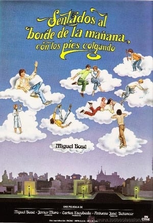 Poster Sentados al borde de la mañana con los pies colgando (1978)