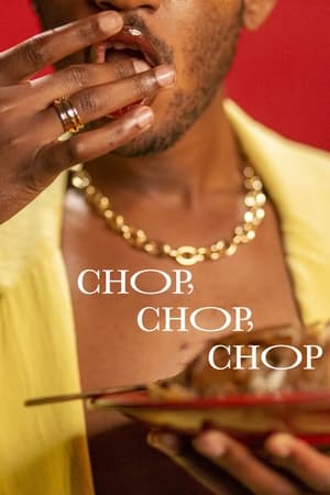 Poster di Chop, Chop, Chop