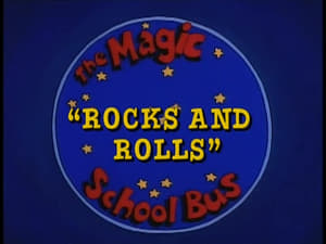 The Magic School Bus Rocks and Rolls