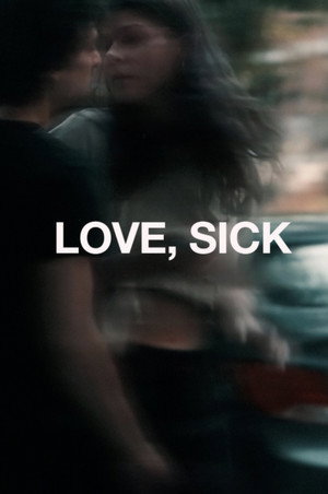 Love, Sick 3